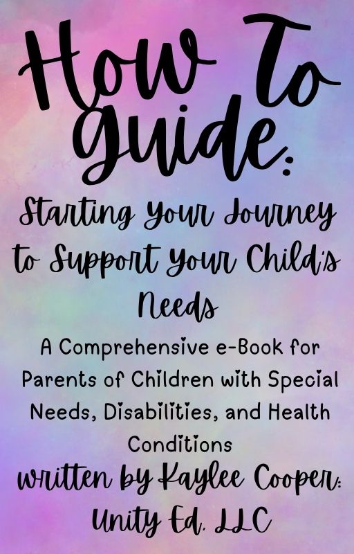 How To Guide: Starting Your Journey to Support Your Child’s Needs