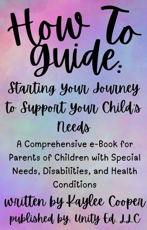 How To Guide: Starting Your Journey to Support Your Child’s Needs